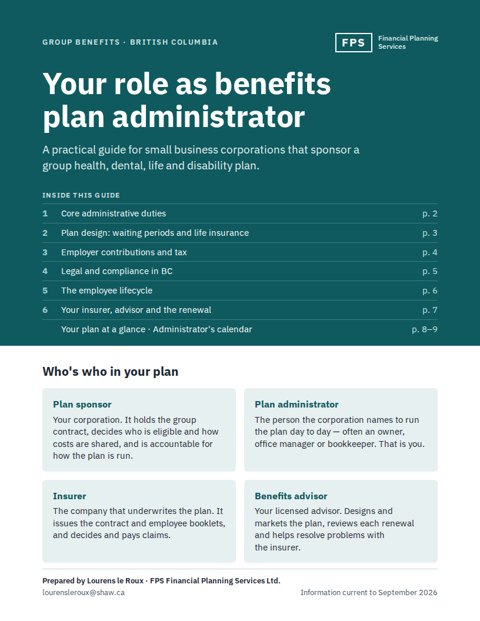 Cover of the FPS guide Your role as benefits plan administrator.